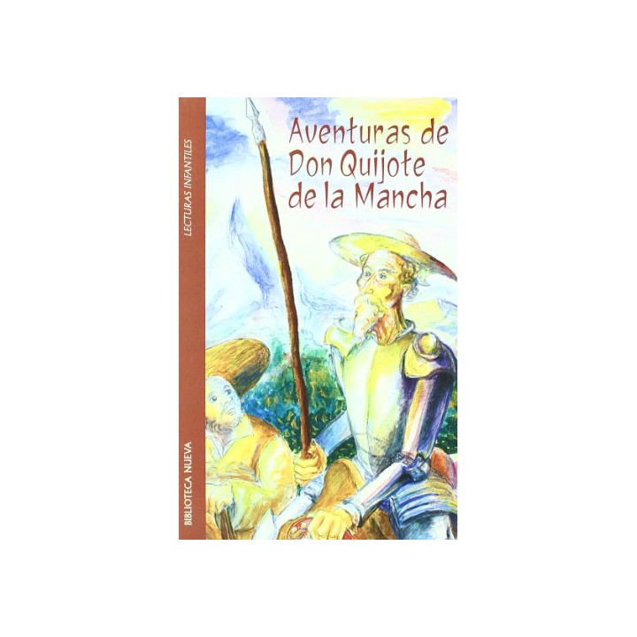 AVENTURAS DE DON QUIJOTE DE LA MANCHA